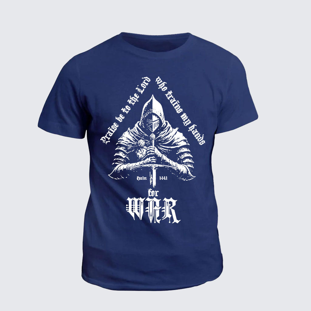 Classic Cotton Tee - Praise Be to The Lord Who Train My Hands for War Psalm 144 : 1