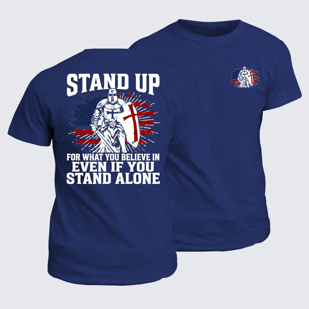 Classic Cotton Tee - Stand Up For What You Believe