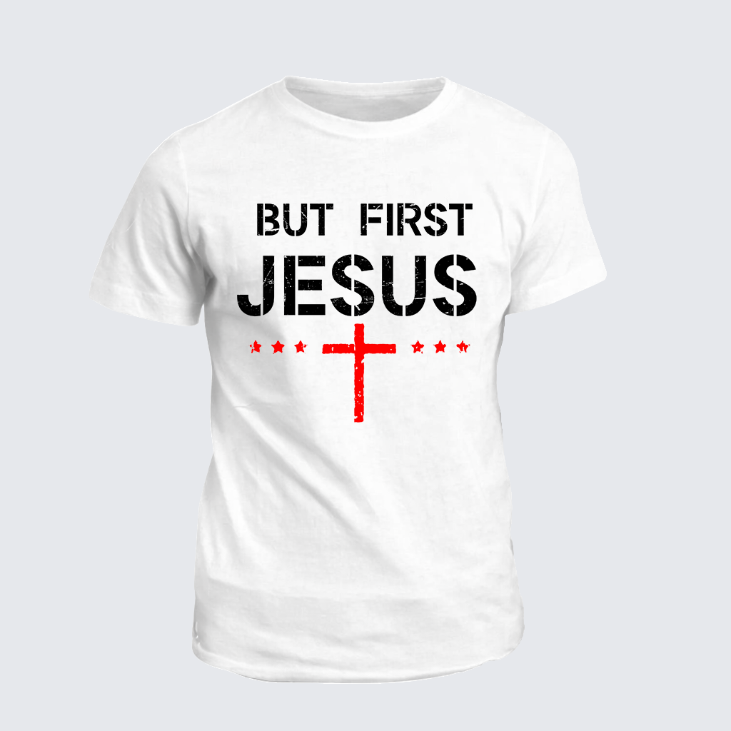 Classic Cotton Tee - But First Jesus