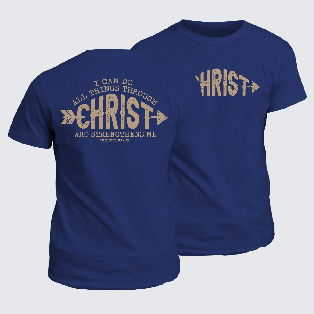 Classic Cotton Tee - Through Christ Who Strengthens Me