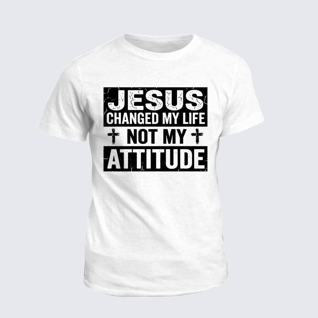 Classic Cotton Tee -  Jesus Changed My Life Not My Attitude