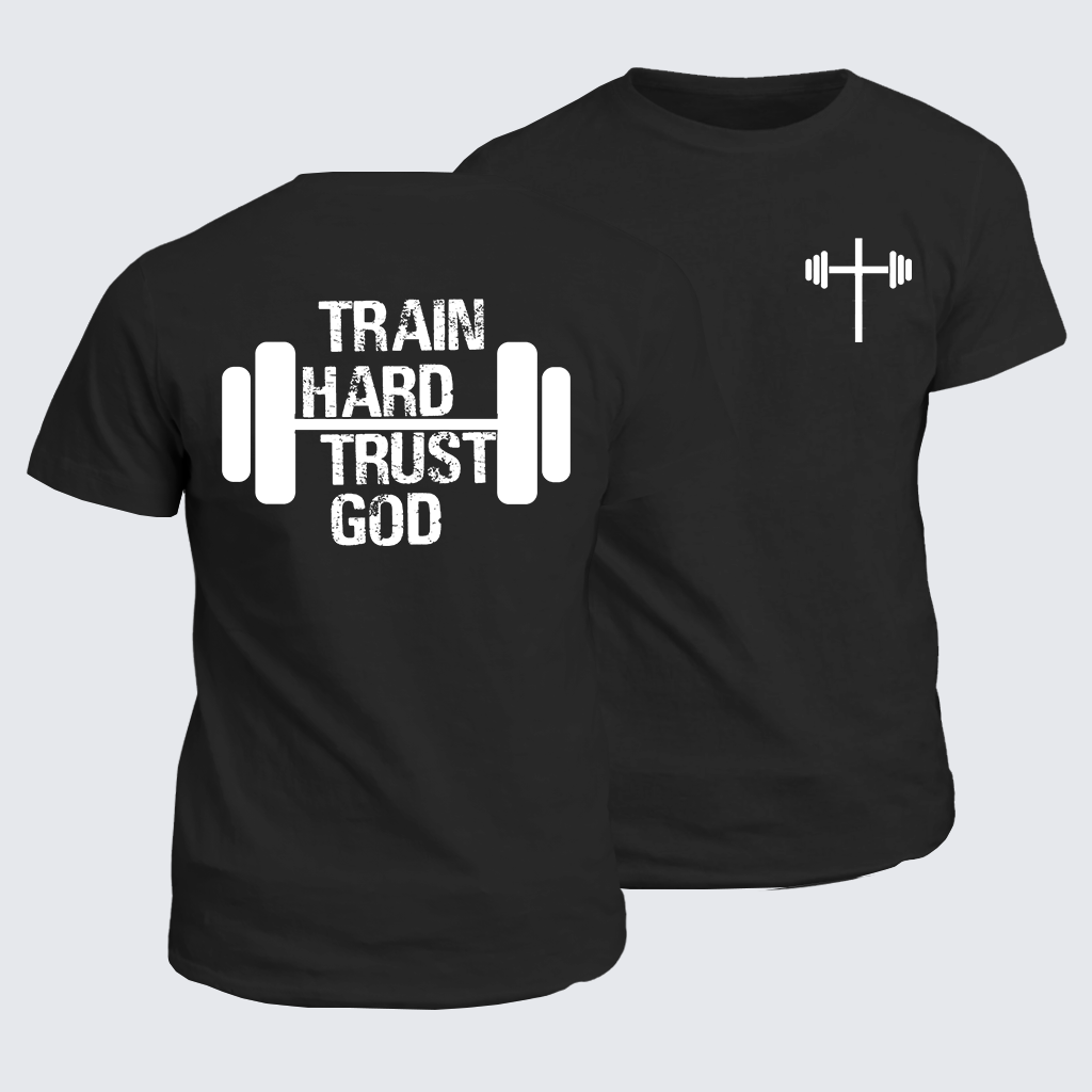 Classic Cotton Tee - Train Hard Trust God