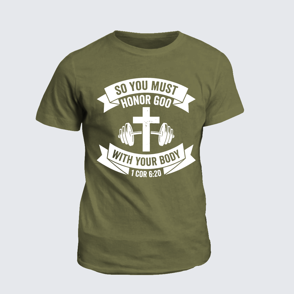 Classic Cotton Tee - So You Must Honor God With Your Body 1 Cor 6:20
