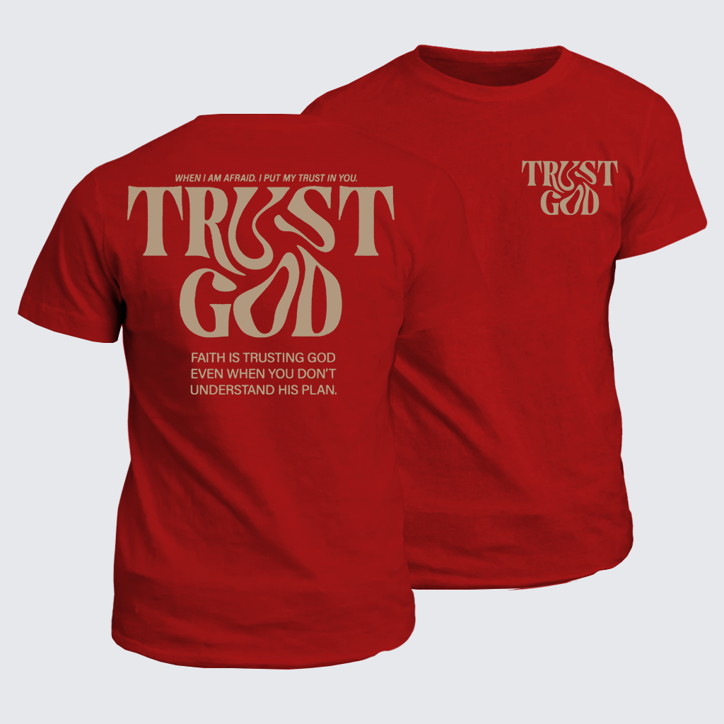 Classic Cotton Tee - Trust God