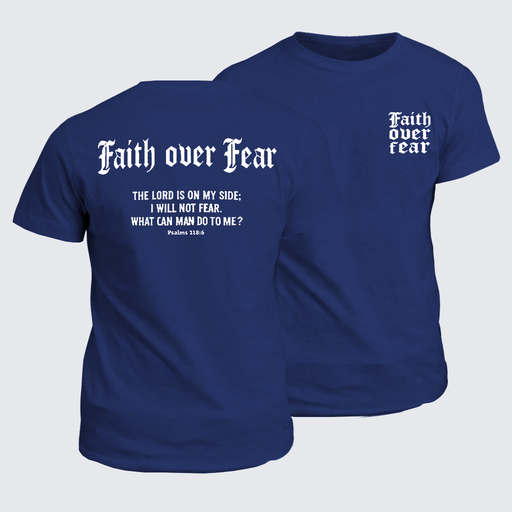 Classic Cotton Tee - Faith Over Fear Cross