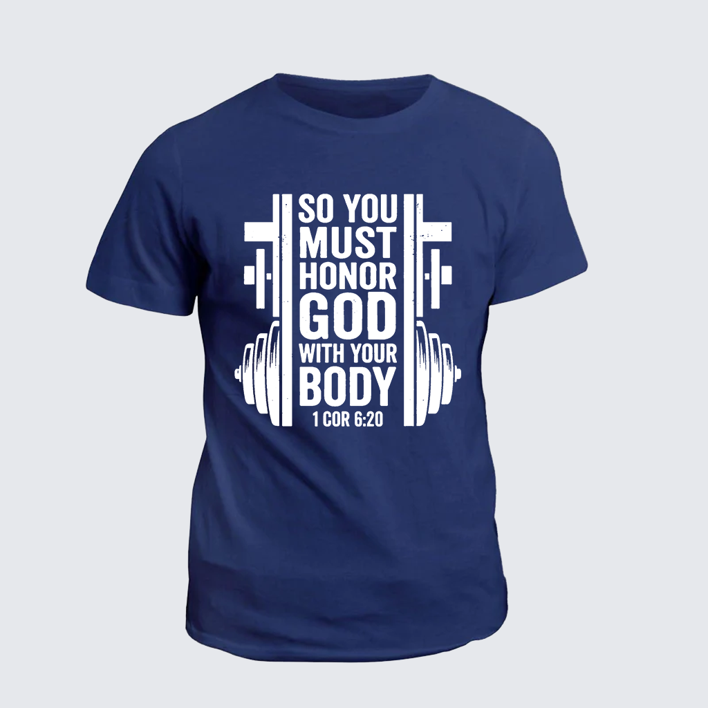 Classic Cotton Tee - So You Must Honor God With Your Body 1 Cor 6:20