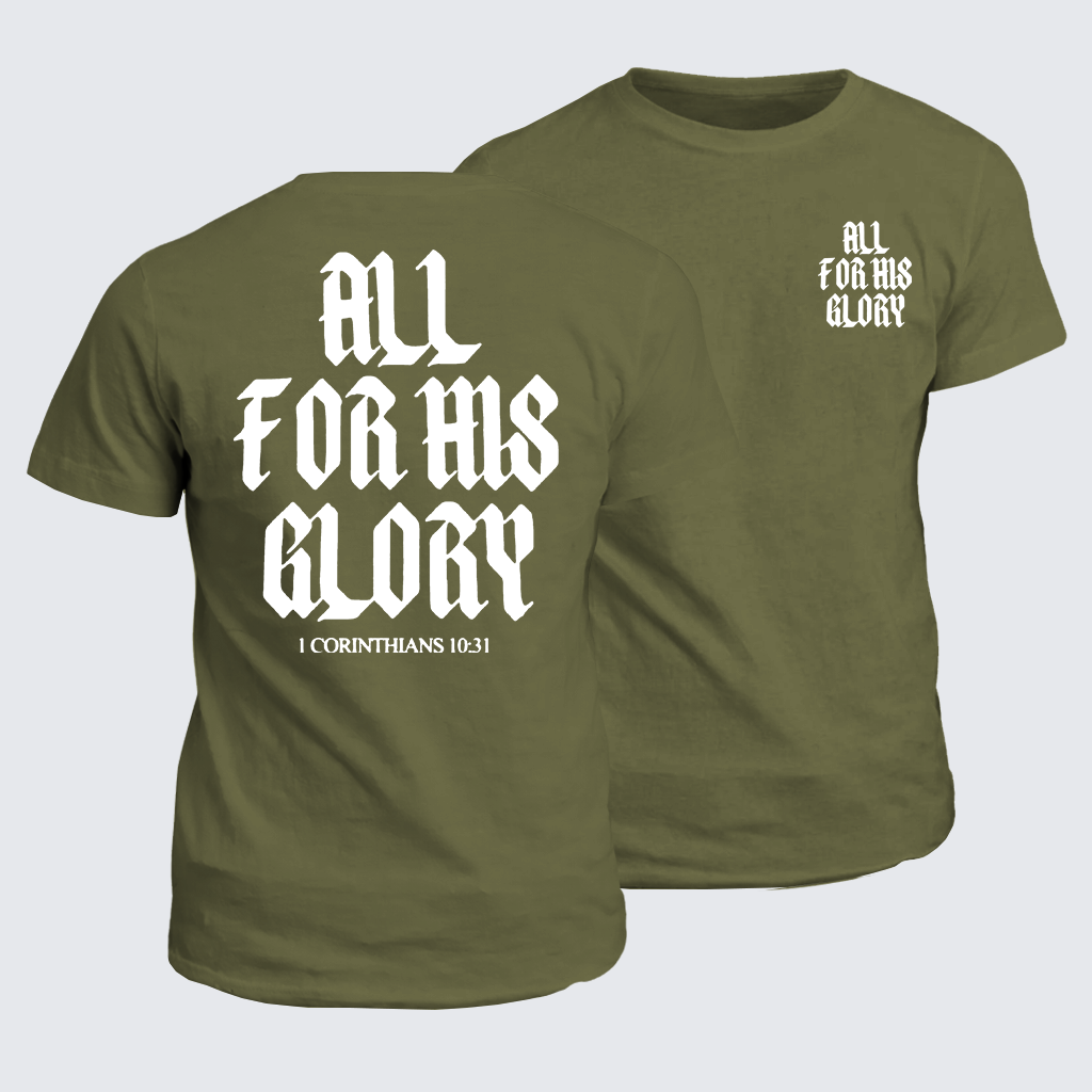 Classic Cotton Tee - All For His Glory