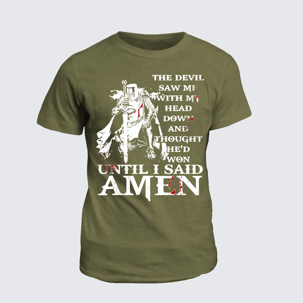 Classic Cotton Tee - The Devil Saw Me With My Head Down Thought He'D Won