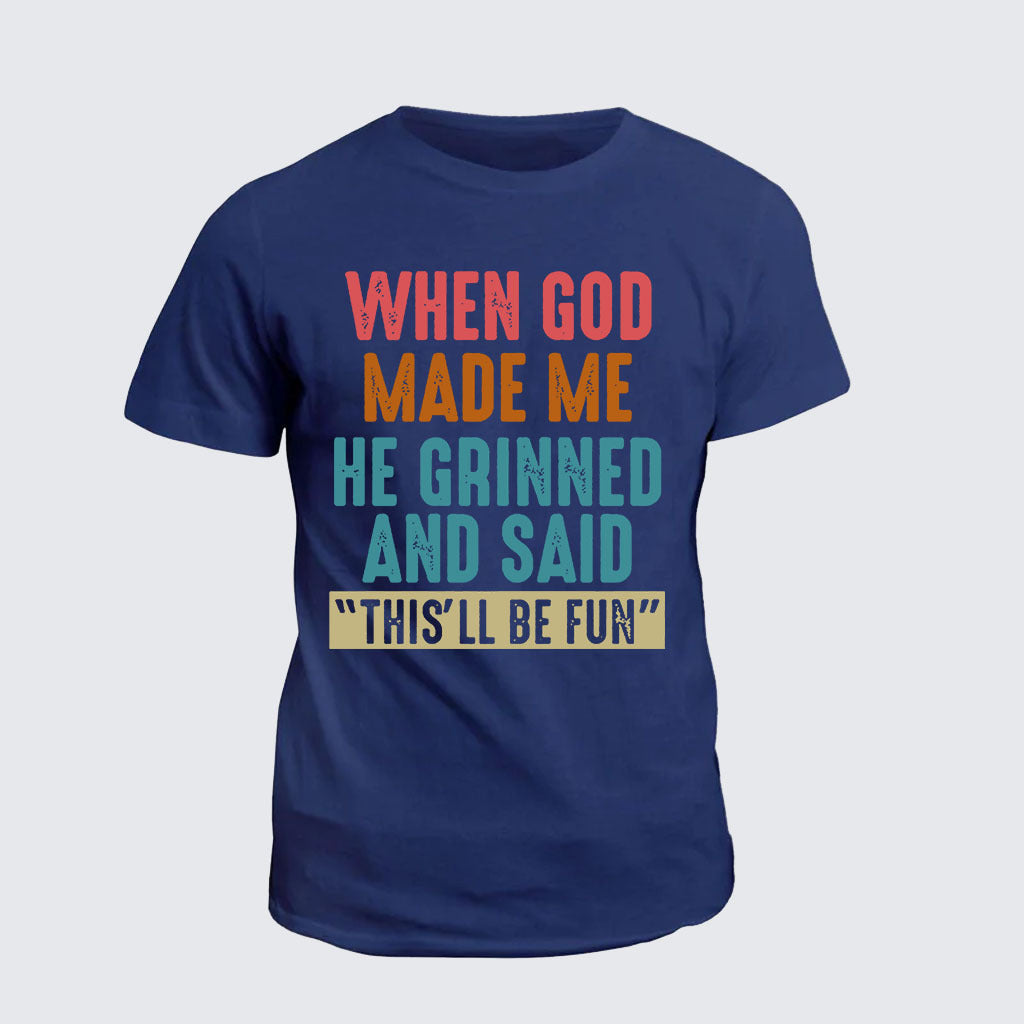 Classic Cotton Tee - When God Made Me