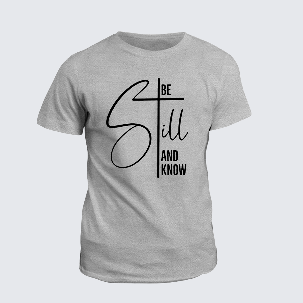 Classic Cotton Tee - Be Still