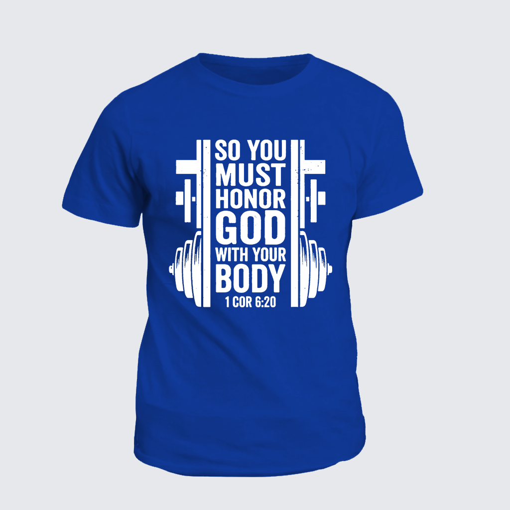 Classic Cotton Tee - So You Must Honor God With Your Body 1 Cor 6:20