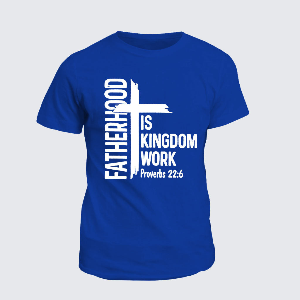 Classic Cotton Tee -  Fatherhood is Kingdom Work