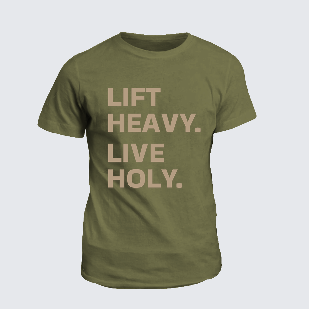 Classic Cotton Tee - Lift Heavy Live Holy