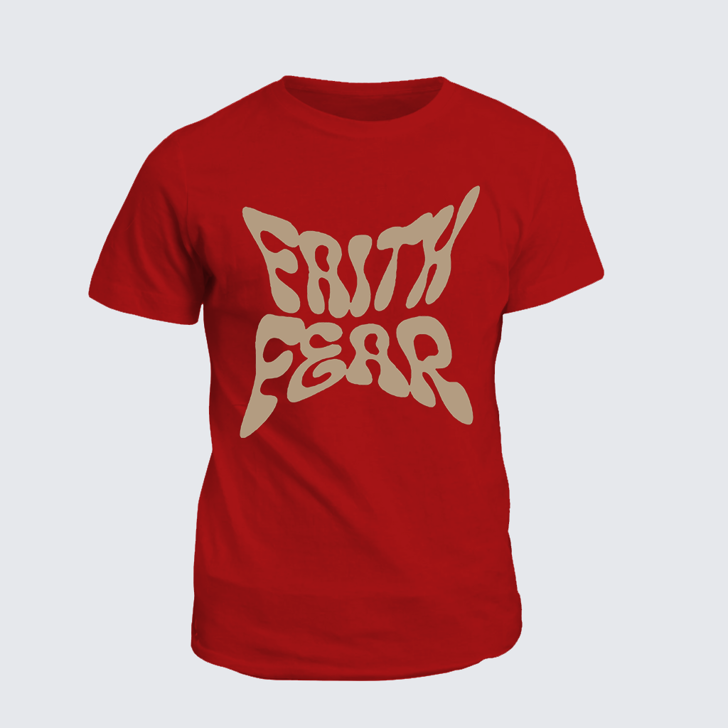 Classic Cotton Tee - Faith Fear