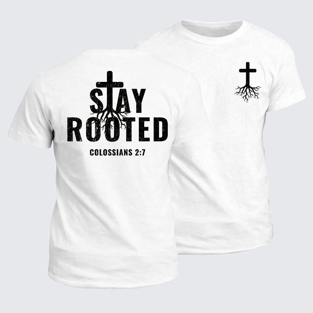 Classic Cotton Tee - Stay Rooted Colossians 2:7