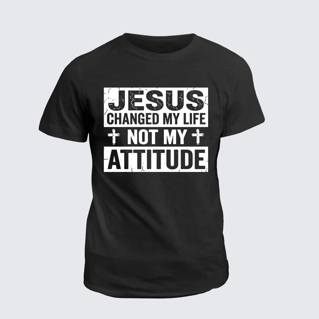 Classic Cotton Tee -  Jesus Changed My Life Not My Attitude