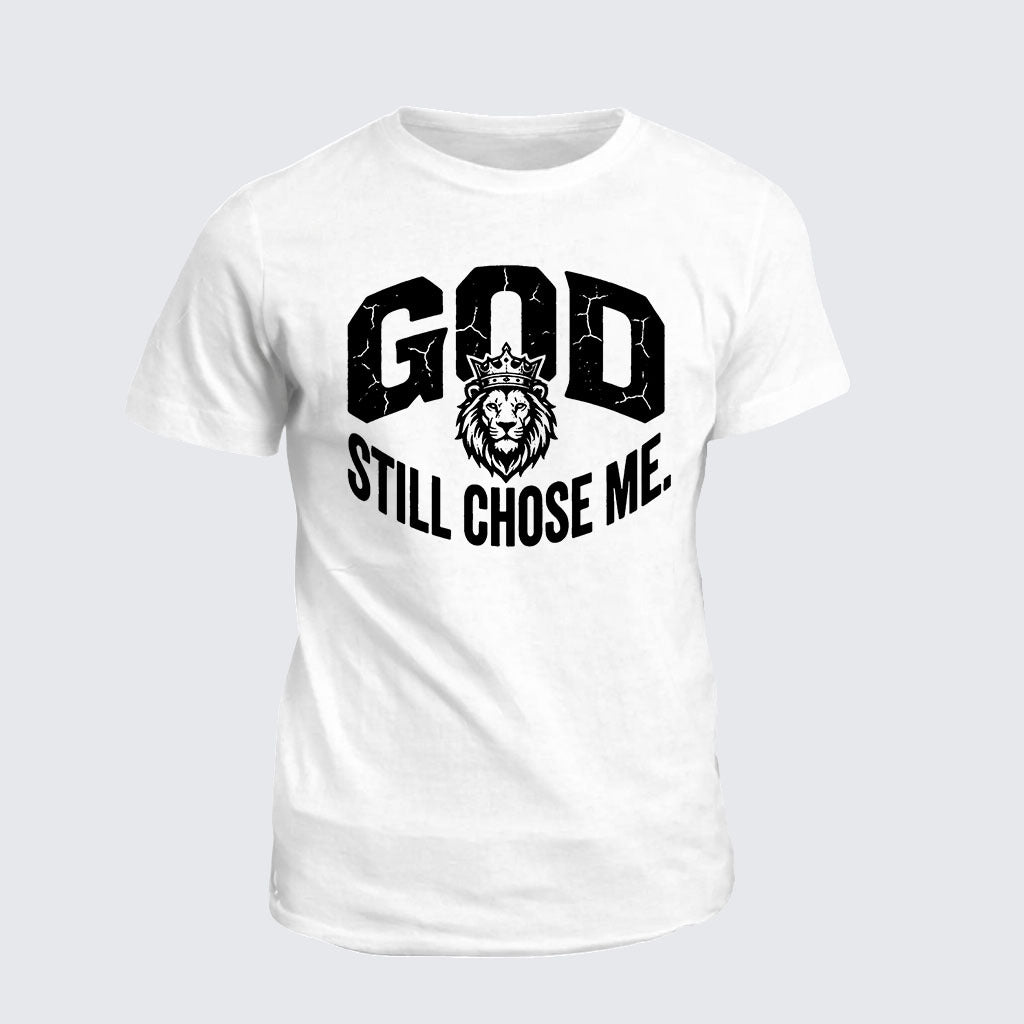 Classic Cotton Tee - God Still Chose Me