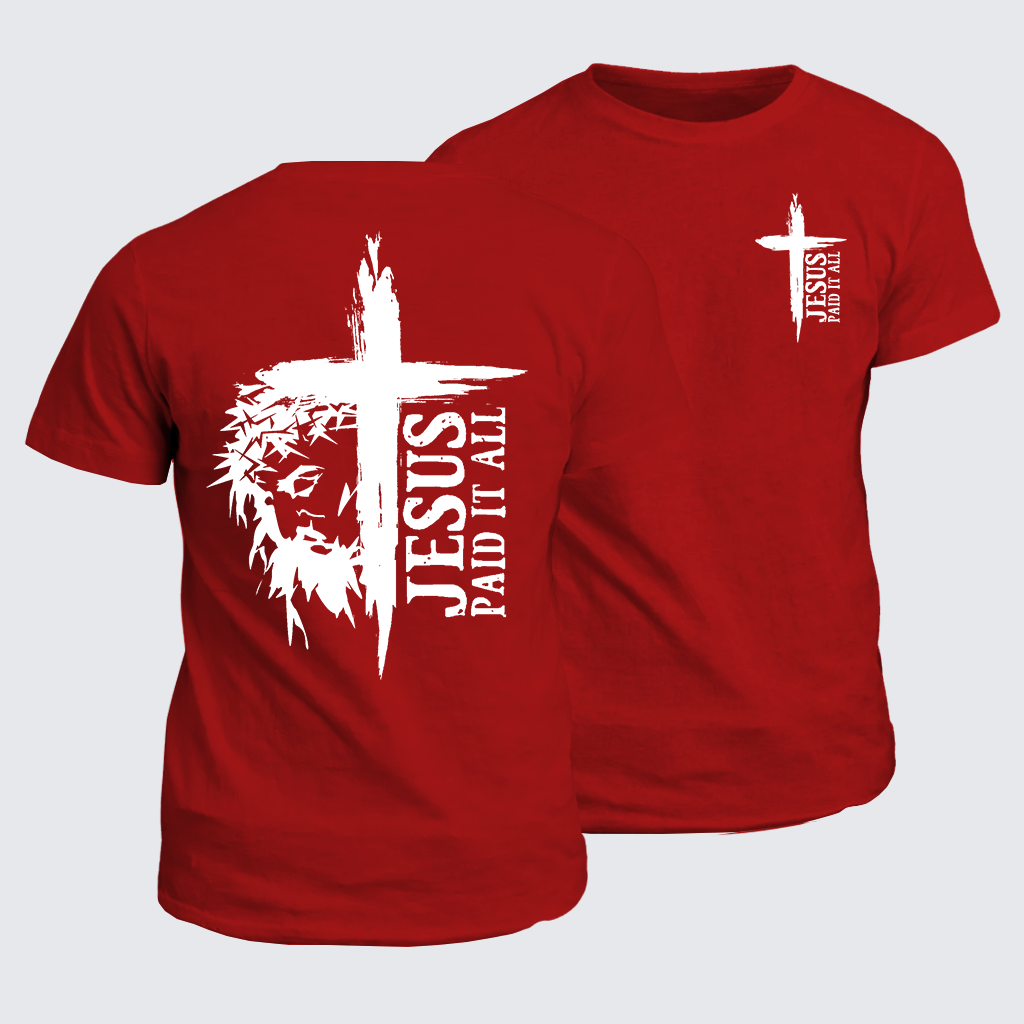 Classic Cotton Tee - Jesus Paid It All