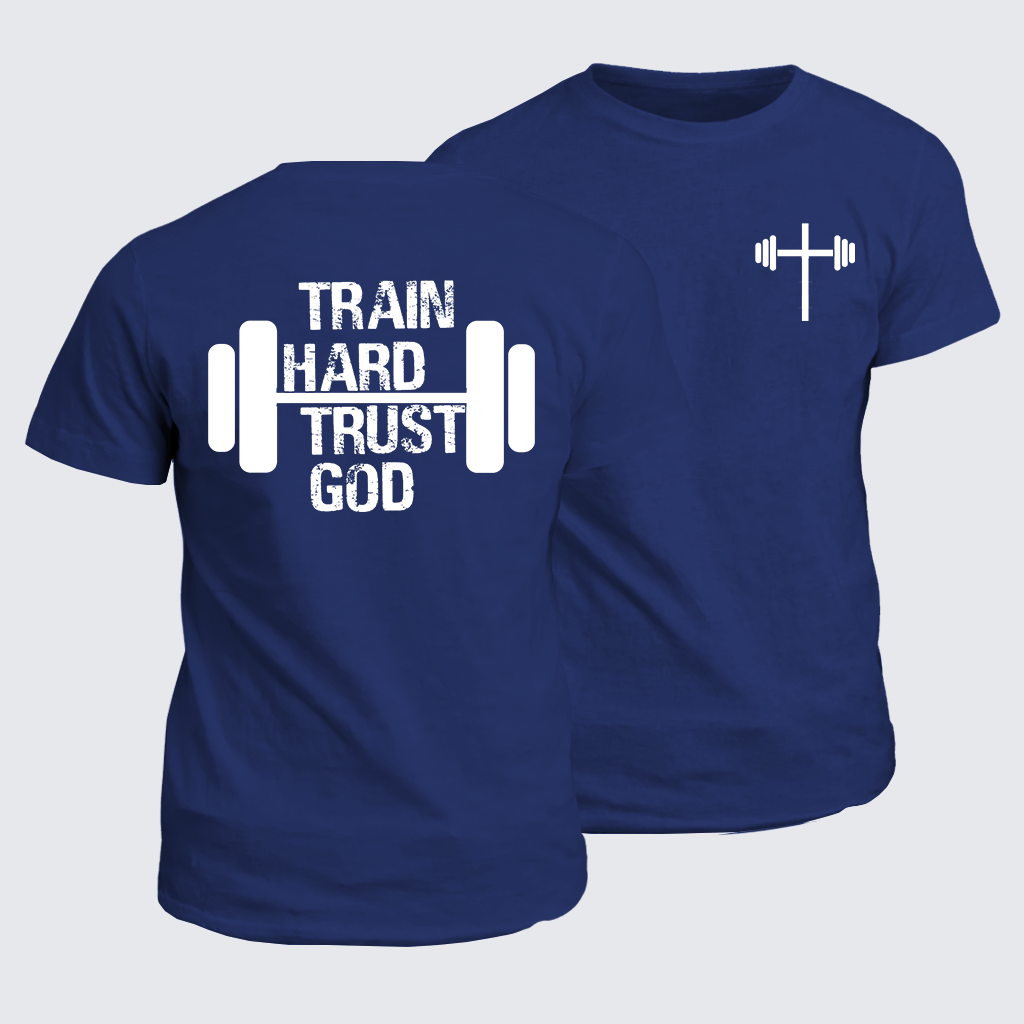 Classic Cotton Tee - Train Hard Trust God