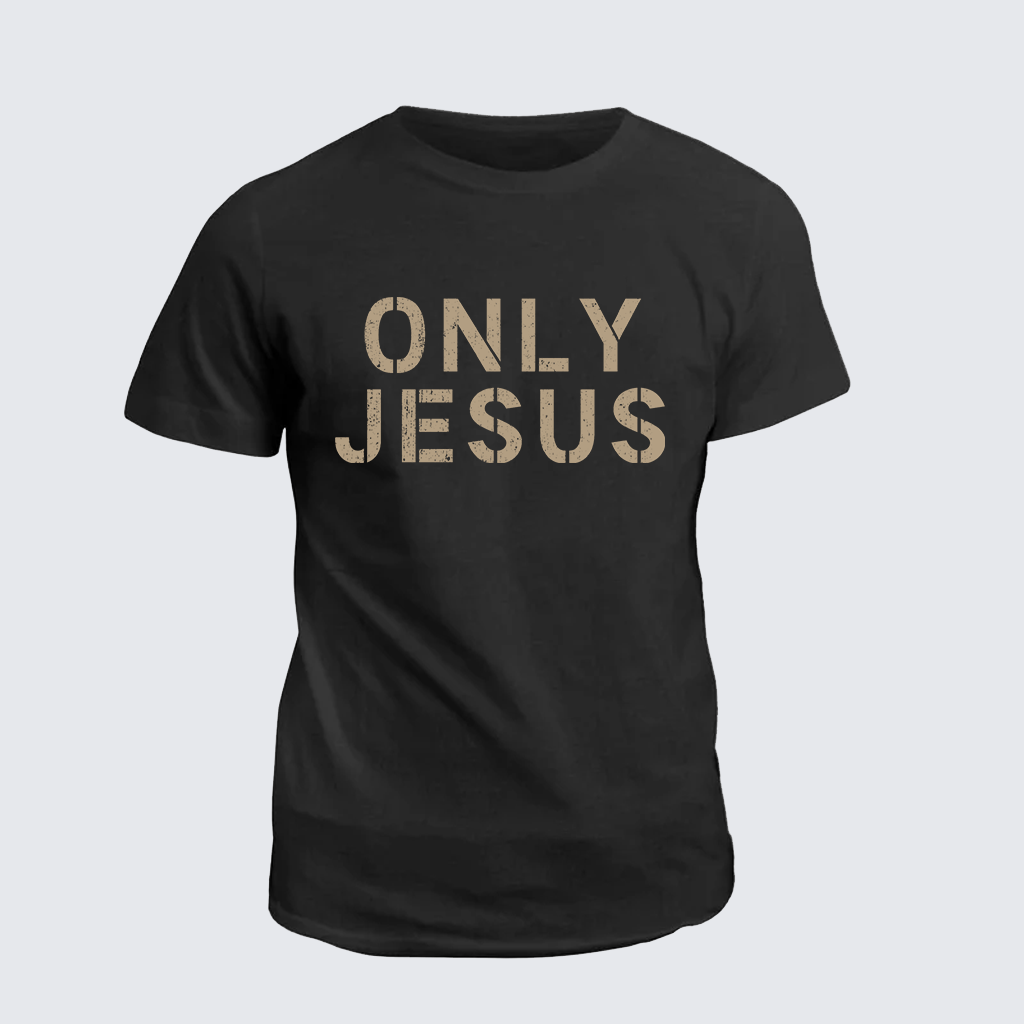 Classic Cotton Tee - ONLY JESUS