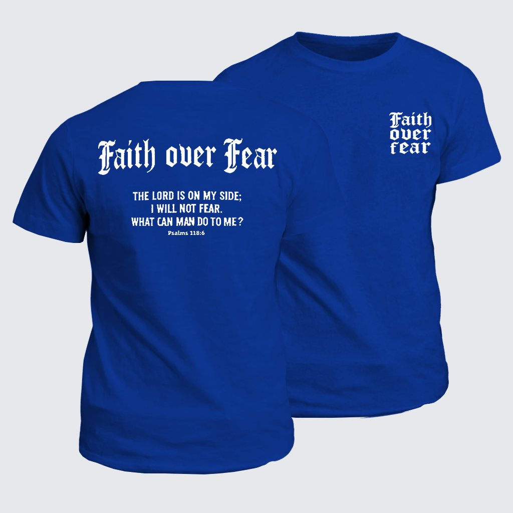 Classic Cotton Tee - Faith Over Fear Cross