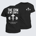 Classic Cotton Tee - The Gym Is My Temple