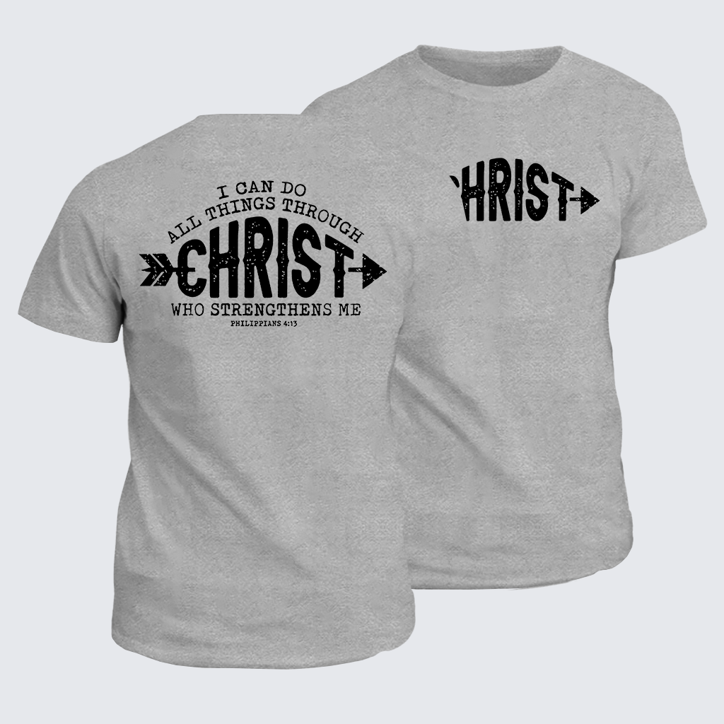 Classic Cotton Tee - Through Christ Who Strengthens Me