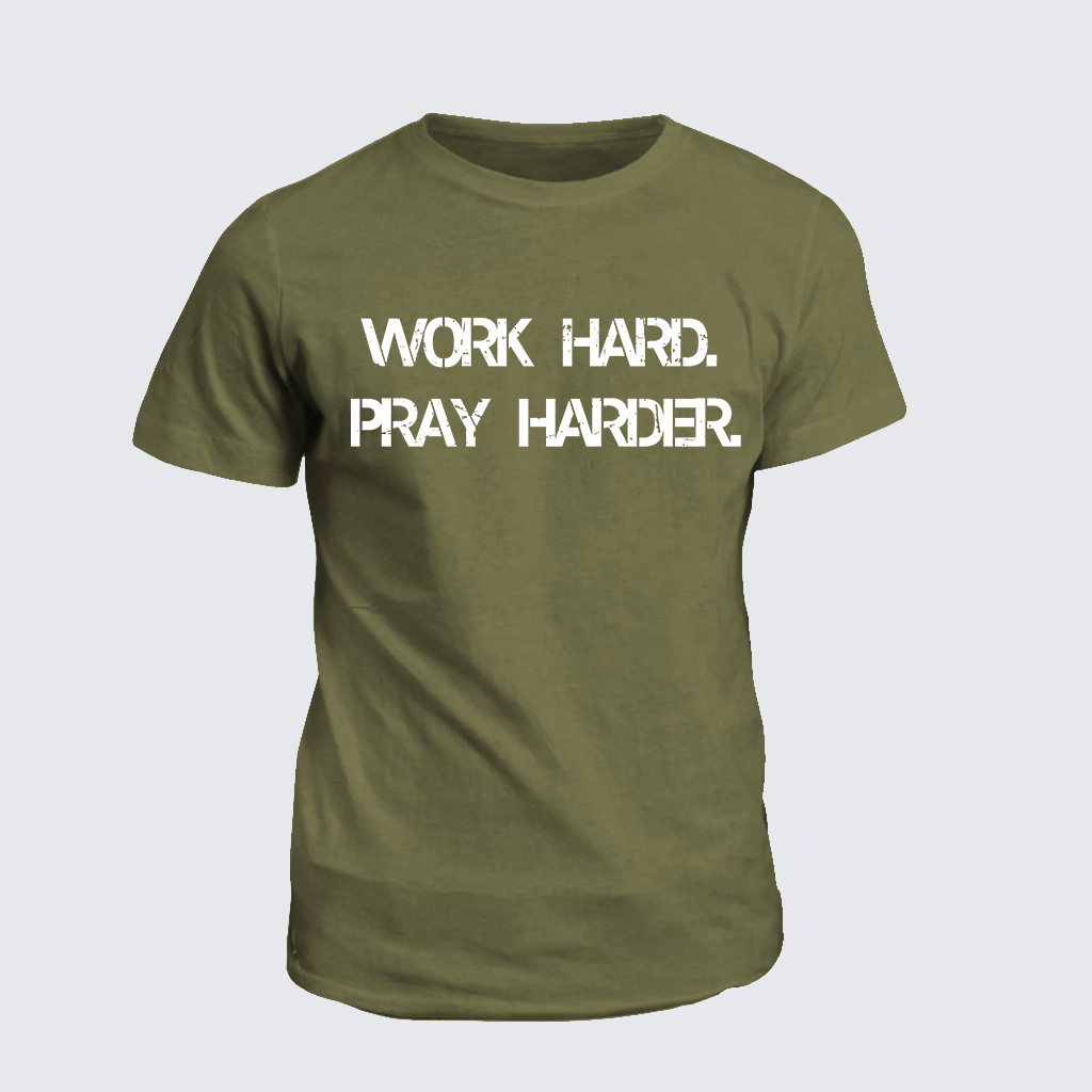 Classic Cotton Tee - Work Hard Pray Harder