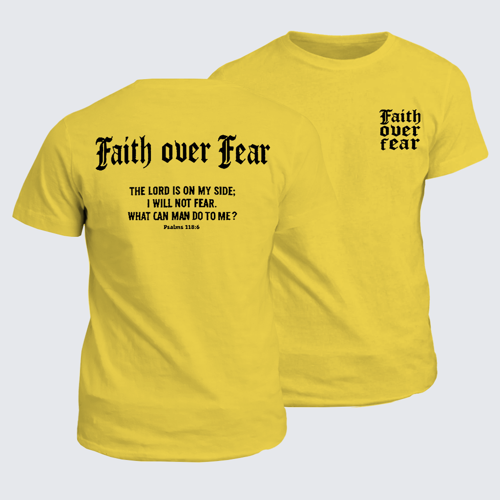 Classic Cotton Tee - Faith Over Fear Cross