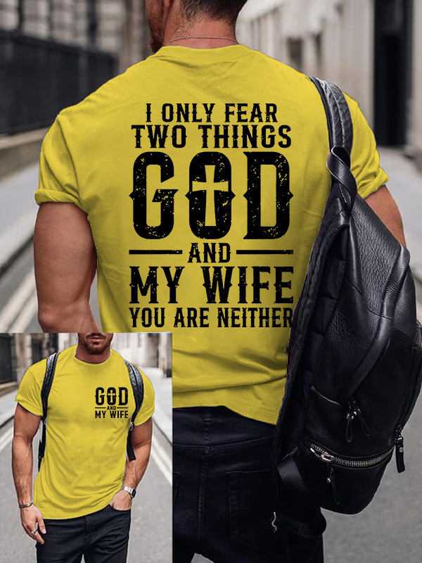 Classic Cotton Tee - God & My Wife