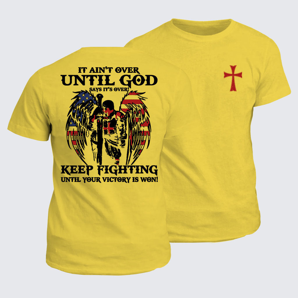 Classic Cotton Tee - It Ain't Over Until God Says It's Over
