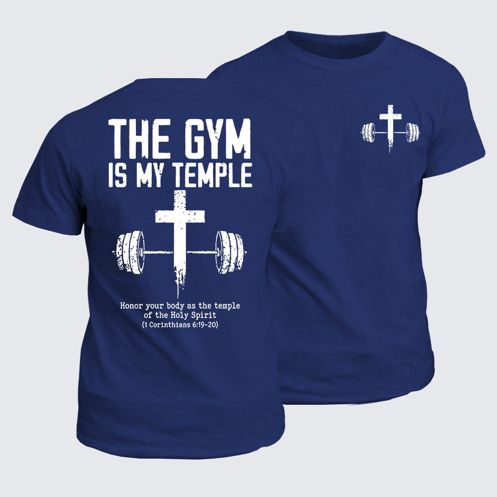 Classic Cotton Tee - The Gym Is My Temple