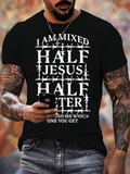 Classic Cotton Tee - I Am Mixed Half Jesus And Half Peter
