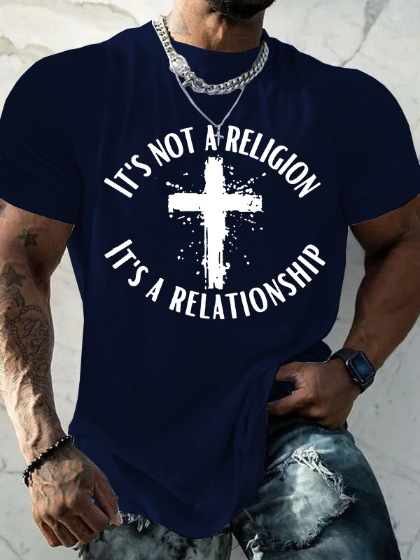 Classic Cotton Tee - It's Not A Religion It's A Relationship