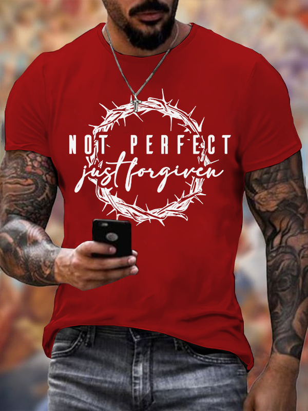 Classic Cotton Tee - Not Perfect Just Forgiven Religious T-shirt