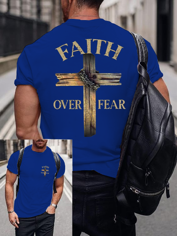 Classic Cotton Tee - Cross Faith Over Fear T-shirt