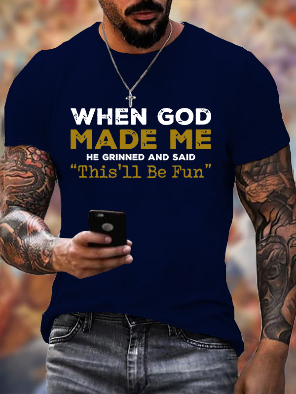Classic Cotton Tee - When God Made Me
