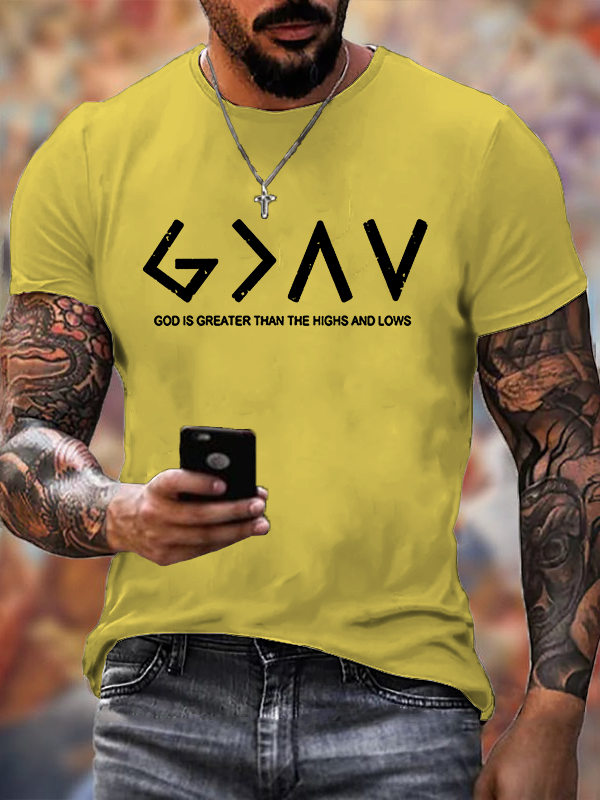 Classic Cotton Tee - God Is Greater Than The Highs And Lows