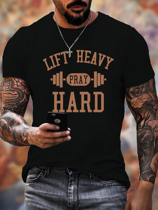 Classic Cotton Tee - Lift Heavy Pray Hard