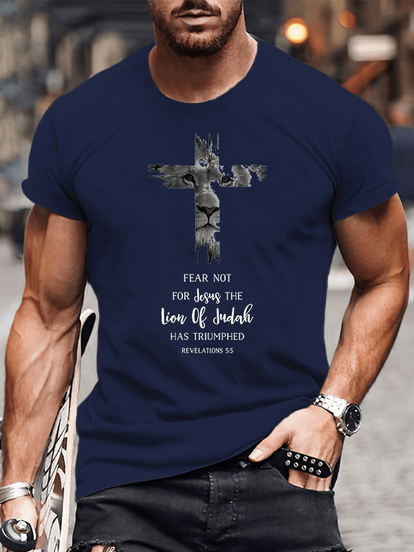 Classic Cotton Tee - Fear Not For Jesus The Lion Of Judah Has Triumphed REVELATIONS 5:5