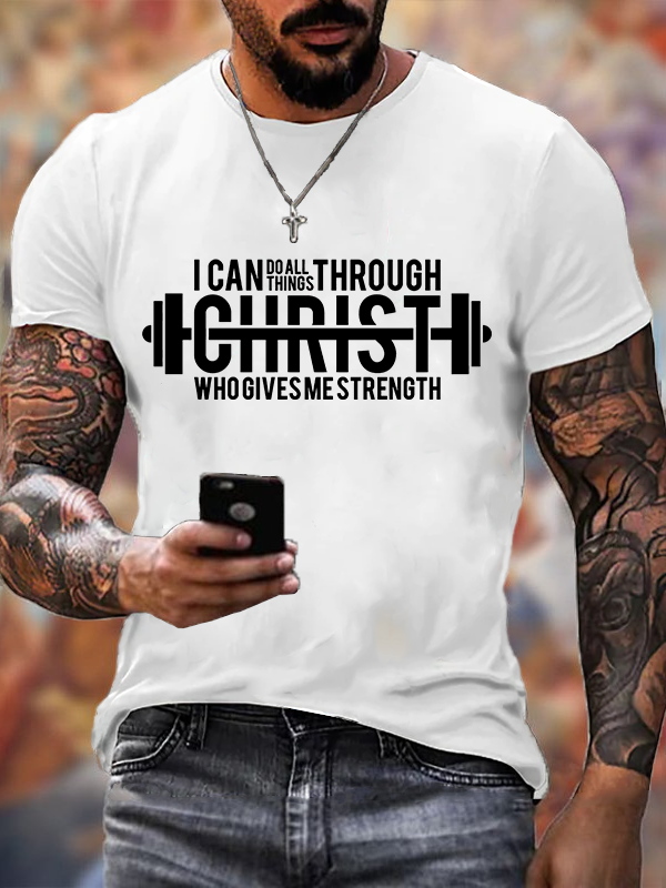 Classic Cotton Tee - I Can Do All Things Through Christ Who Gives Me Strength