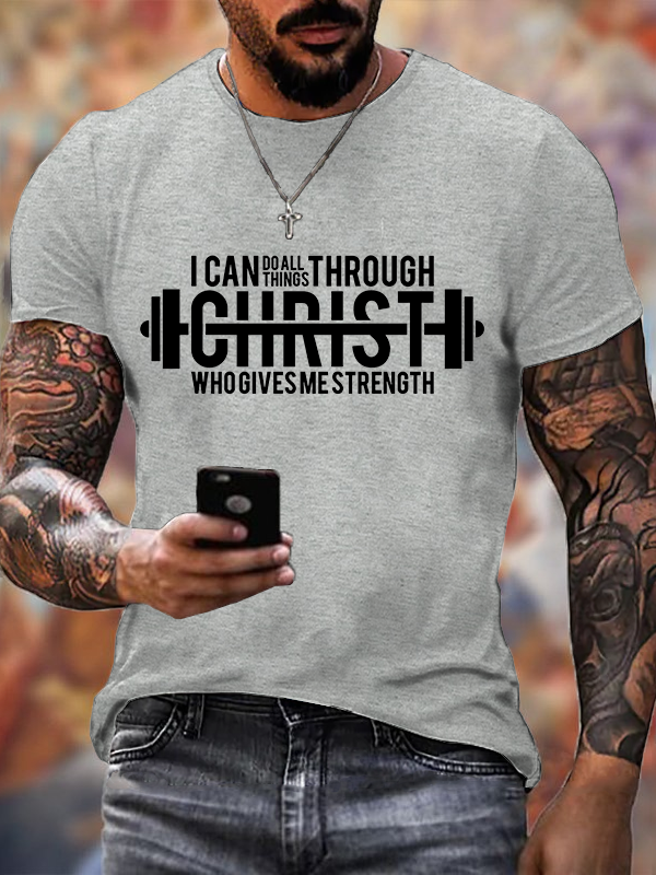 Classic Cotton Tee - I Can Do All Things Through Christ Who Gives Me Strength